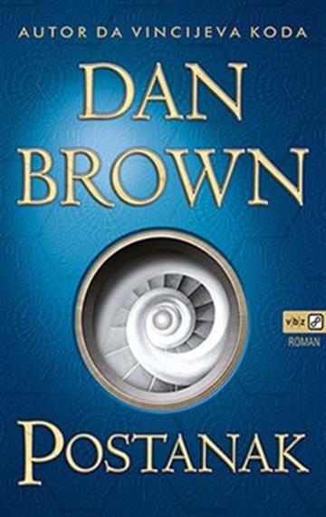 Knjiga Postanak autora Dan Brown izdana 2018 kao meki uvez dostupna u Knjižari Znanje.
