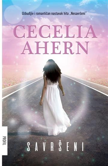 Knjiga Savršeni autora Cecelia Ahern izdana 2018 kao  dostupna u Knjižari Znanje.