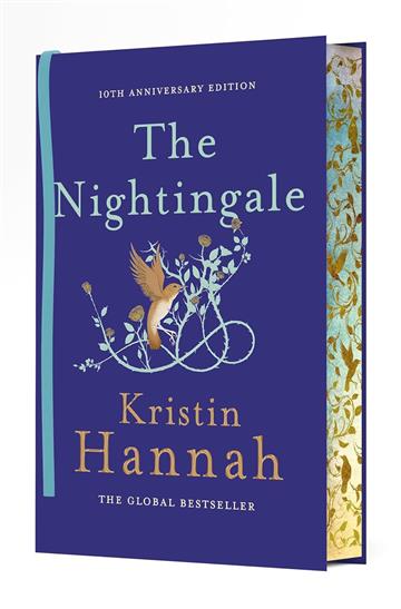Knjiga Nightingale, The 10th Anniversary Edition autora Kristin Hannah izdana 2025 kao tvrdi uvez dostupna u Knjižari Znanje.