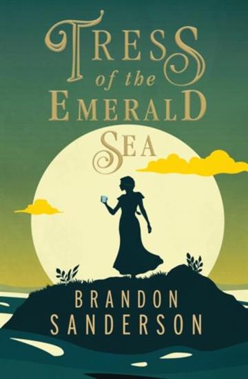 Knjiga Tress of the Emerald Sea autora Brandon Sanderson izdana 2023 kao tvrdi uvez dostupna u Knjižari Znanje.