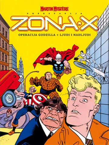 Knjiga Zona X 02 / Operacija Godzilla autora Sauro Pennacchioli; Gino Vercelli izdana 2009 kao tvrdi uvez dostupna u Knjižari Znanje.