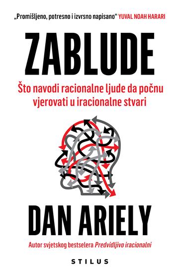 Knjiga Zablude autora Dan Ariely izdana 2026 kao meki uvez dostupna u Knjižari Znanje.