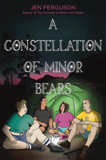 Knjiga Constellation of Minor Bears autora Jen Ferguson izdana 2024 kao meki dostupna u Knjižari Znanje.