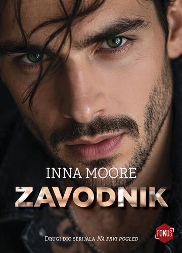 Knjiga Zavodnik autora Inna Moore izdana 2026 kao meki uvez dostupna u Knjižari Znanje.