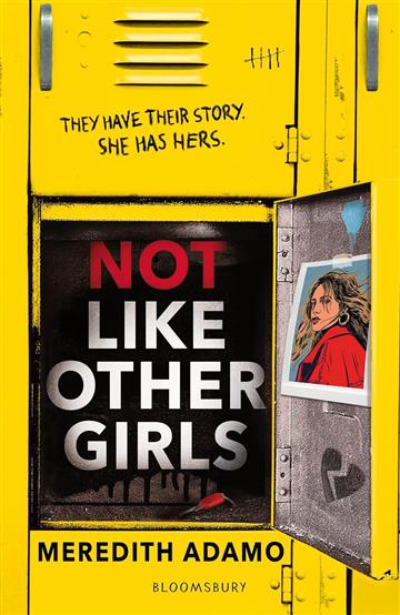 Knjiga Not Like Other Girls autora Meredith Adamo izdana 2024 kao meki uvez dostupna u Knjižari Znanje.