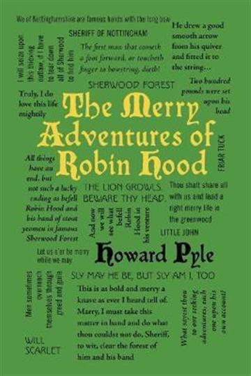 Knjiga Merry Adventures of Robyn Hood autora Howard Pyle izdana 2016 kao meki uvez dostupna u Knjižari Znanje.