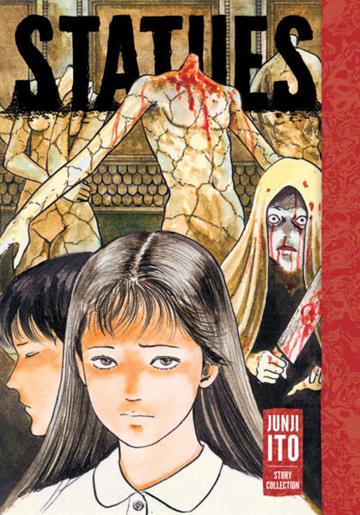 Knjiga Statues: Junji Ito Story autora Junji Ito izdana 2026 kao tvrdi uvez dostupna u Knjižari Znanje.