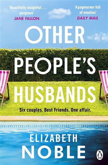 Knjiga Other People's Husbands autora Elizabeth Noble izdana 2023 kao meki uvez dostupna u Knjižari Znanje.