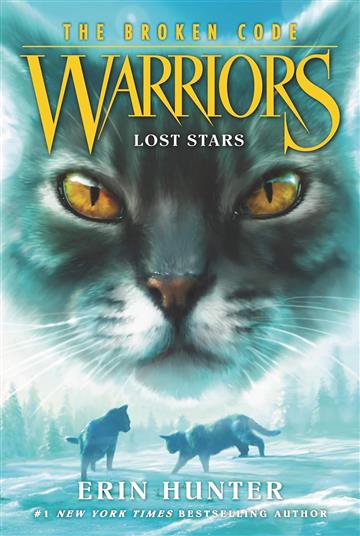 Knjiga Warriors: The Broken Code 1: Lost Stars autora Erin Hunter izdana 2020 kao meki uvez dostupna u Knjižari Znanje.