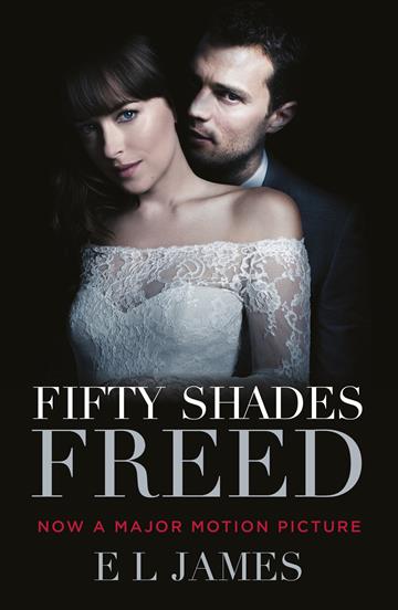 Knjiga Fifty Shades Freed (Film Tie-In) autora E.L. James izdana 2018 kao meki uvez dostupna u Knjižari Znanje.