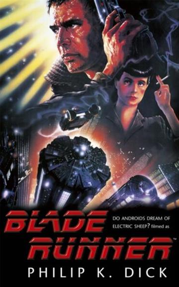 Knjiga Blade Runner autora Philip K. Dick izdana 2017 kao meki uvez dostupna u Knjižari Znanje.