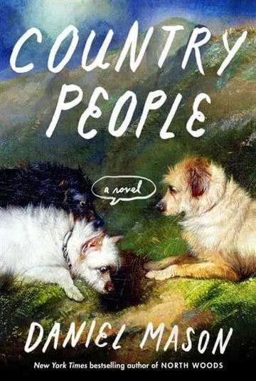 Knjiga Country People autora Daniel Mason izdana 2026 kao  dostupna u Knjižari Znanje.