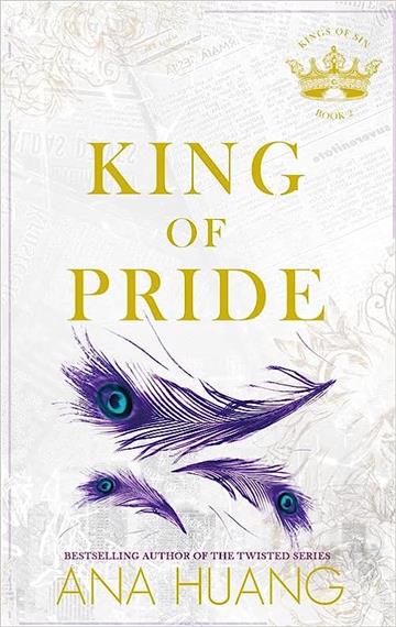 Knjiga King of Pride autora Ana Huang izdana 2023 kao meki uvez dostupna u Knjižari Znanje.