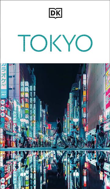 Knjiga Travel Guide Tokyo autora DK Eyewitness izdana 2025 kao meki uvez dostupna u Knjižari Znanje.