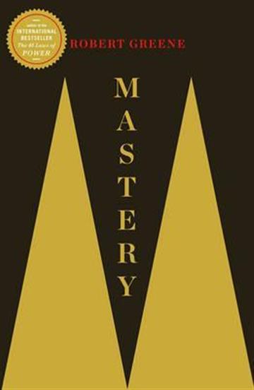 Knjiga Mastery autora Robert Greene izdana 2012 kao meki uvez dostupna u Knjižari Znanje.