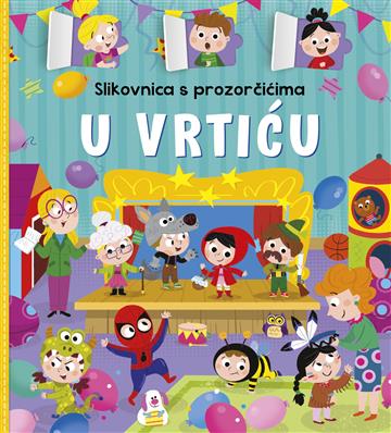 Knjiga Slikovnica s prozorčićima - U vrtiću autora Grupa autora izdana 2026 kao tvrdi uvez dostupna u Knjižari Znanje.