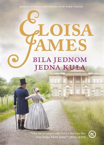 Knjiga Bila jednom jedna kula autora Eloisa James izdana 2016 kao meki uvez dostupna u Knjižari Znanje.