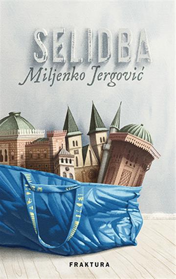 Knjiga Selidba autora Miljenko Jergović izdana 2018 kao tvrdi uvez dostupna u Knjižari Znanje.