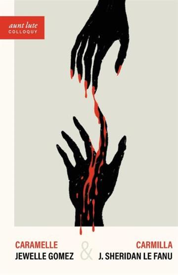 Knjiga Caramelle & Carmilla autora Joseph Sheridan Le F izdana 2025 kao meki uvez dostupna u Knjižari Znanje.