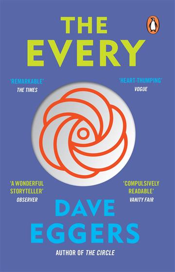 Knjiga The Every autora Dave Eggers izdana 2022 kao meki uvez dostupna u Knjižari Znanje.