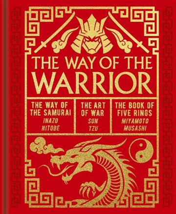 Knjiga Way of the Warrior : The Way of the Samurai, The Art of War, autora Tzu, Sun izdana 2025 kao tvrdi dostupna u Knjižari Znanje.