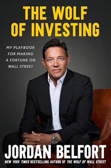 Knjiga Wolf of Investing autora Jordan Belfort izdana 2023 kao tvrdi uvez dostupna u Knjižari Znanje.