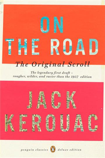 Knjiga On the Road: Original Scroll (Penguin Deluxe) autora Jack Kerouac izdana 2008 kao meki uvez dostupna u Knjižari Znanje.