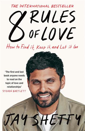 Knjiga Eight Rules of Love autora Jay Shetty izdana 2025 kao meki uvez dostupna u Knjižari Znanje.