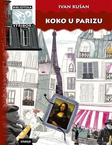 Knjiga Koko u Parizu autora Ivan Kušan izdana 2023 kao tvrdi uvez dostupna u Knjižari Znanje.