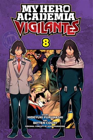 Knjiga My Hero Academia: Vigilantes, vol. 08 autora Hideyuki Furuhashi izdana 2020 kao meki uvez dostupna u Knjižari Znanje.