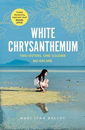 Knjiga White Chrysanthemum autora Mary Lynn Bracht izdana 2018 kao meki uvez dostupna u Knjižari Znanje.