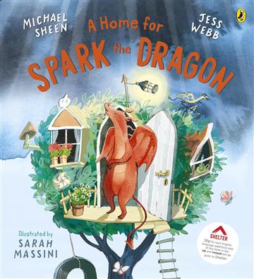 Knjiga Home for Spark the Dragon autora Michael Sheen, Jess izdana 2026 kao meki uvez dostupna u Knjižari Znanje.