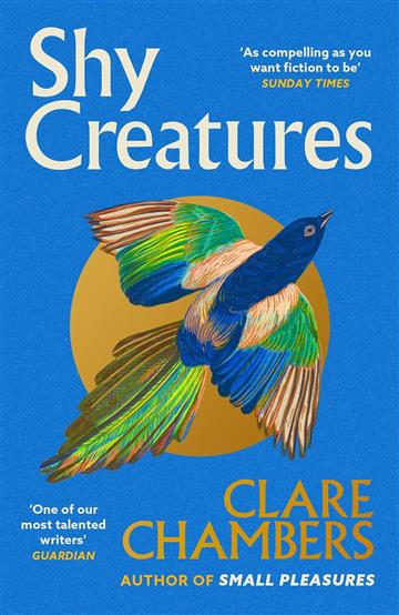 Knjiga Shy Creatures autora Clare Chambers izdana 2025 kao meki uvez dostupna u Knjižari Znanje.