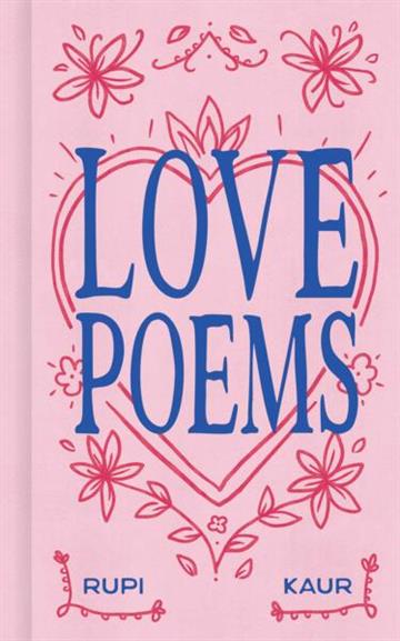 Knjiga Love Poems autora Rupi Kaur izdana 2026 kao tvrdi uvez dostupna u Knjižari Znanje.