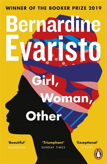 Knjiga Girl, Woman, Other autora Bernardine Evaristo izdana 2020 kao meki uvez dostupna u Knjižari Znanje.