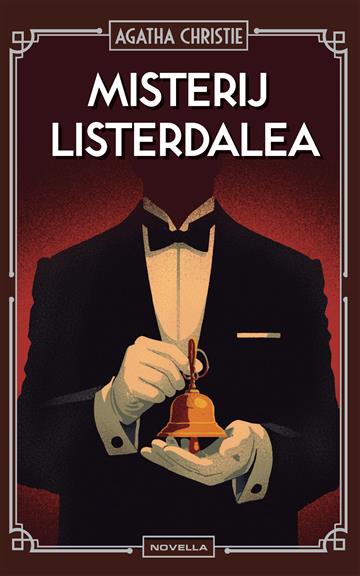 Knjiga Misterij Listerdalea autora Agatha Christie izdana 2026 kao tvrdi uvez dostupna u Knjižari Znanje.