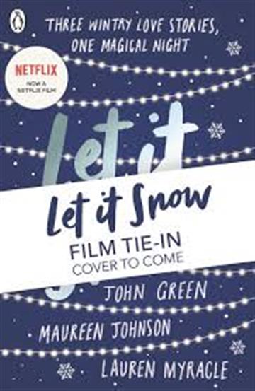 Knjiga Let It Snow autora John Green izdana 2019 kao meki uvez dostupna u Knjižari Znanje.