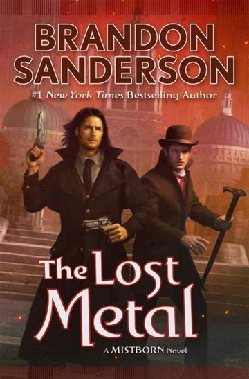 Knjiga Lost Metal autora Brandon Sanderson izdana 2022 kao meki uvez dostupna u Knjižari Znanje.