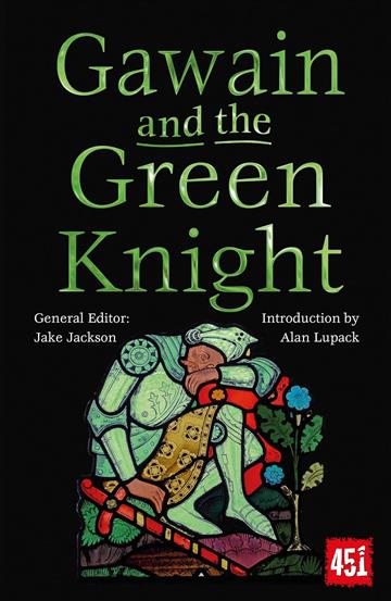 Knjiga Gawain and the Green Knight autora Alan Lupack izdana 2023 kao meki uvez dostupna u Knjižari Znanje.