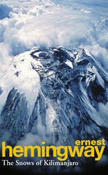 Knjiga Snows Of Kilimanjaro And Other Stories autora Ernest Hemingway izdana 2010 kao meki uvez dostupna u Knjižari Znanje.
