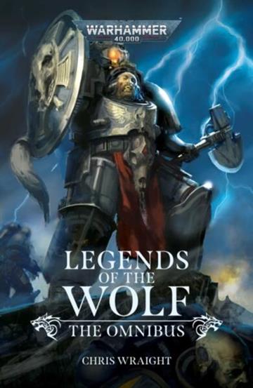 Knjiga Legends Of The Wolf autora Chris Wraight izdana 2025 kao meki uvez dostupna u Knjižari Znanje.