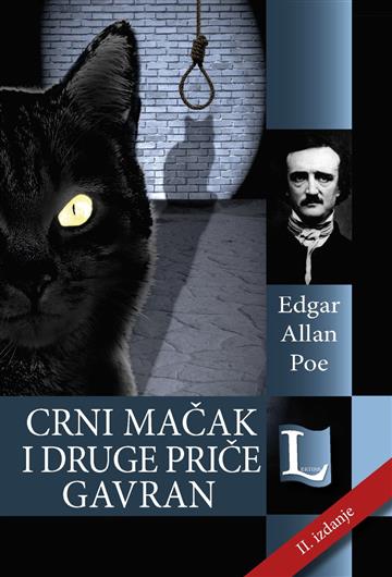 Knjiga Crni mačak i druge priče / Gavran autora Edgar Allan Poe izdana  kao tvrdi uvez dostupna u Knjižari Znanje.