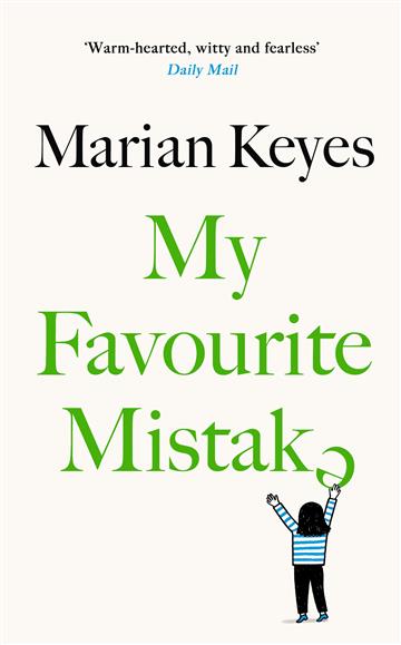 Knjiga My Favourite Mistake autora Marian Keyes izdana 2024 kao meki uvez dostupna u Knjižari Znanje.