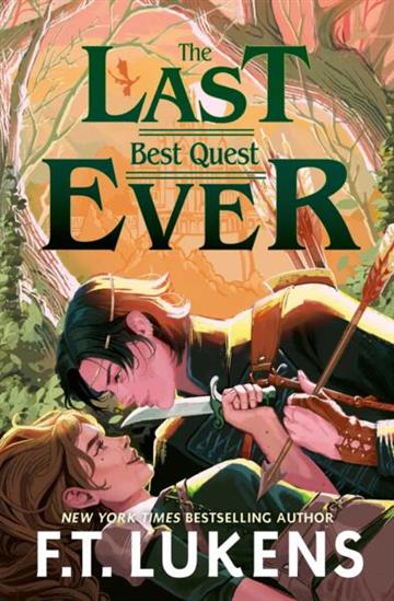 Knjiga The Last Best Quest Ever autora F.T. Lukens izdana 2026 kao meki uvez dostupna u Knjižari Znanje.