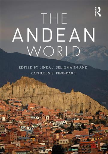 Knjiga Andean World (Routledge Worlds) autora Linda J. Seligmann izdana 2020 kao meki uvez dostupna u Knjižari Znanje.