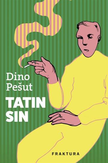 Knjiga Tatin sin autora Dino Pešut izdana 2020 kao tvrdi uvez dostupna u Knjižari Znanje.