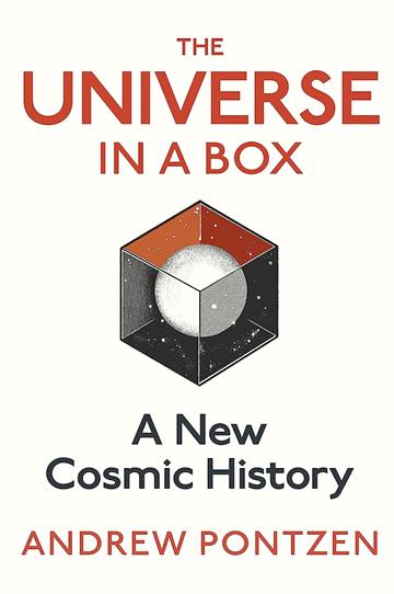 Knjiga Universe in a Box autora Andrew Pontzen izdana 2023 kao meki uvez dostupna u Knjižari Znanje.