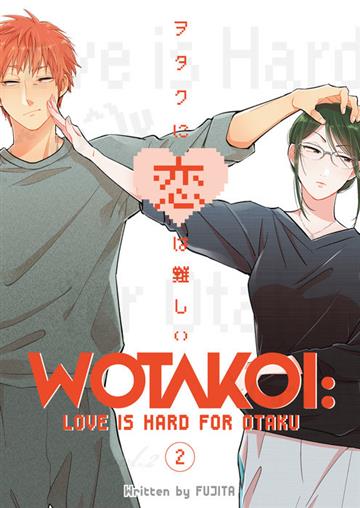 Knjiga Wotakoi: Love Is Hard for Otaku, vol. 02 autora Naoshi Arakawa izdana 2018 kao meki uvez dostupna u Knjižari Znanje.