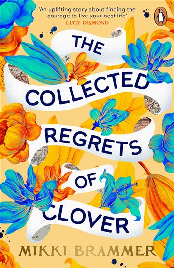 Knjiga Collected Regrets of Clover autora Mikki Brammer izdana 2024 kao meki uvez dostupna u Knjižari Znanje.
