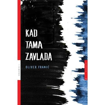 Kad tama zavlada M.U. 9789535763895